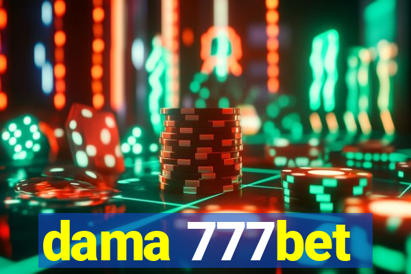 dama 777bet